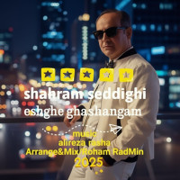 ​Shahram Seddighi - Eshghe Ghashangam