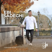 Ebi Sadeghi - Fekro Fekr