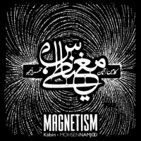Mohsen Namjoo & Kabin - Magnetism