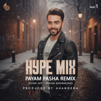 Payam Pasha - Hype Mix 1