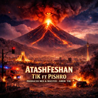 Reza Pishro & Amir Tik - Atashfeshan