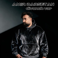 Amir Dadsetan - Divoonevar