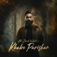 Ali Zand Vakili - Khabe Parishan