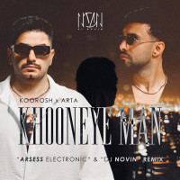 Dj Novin & Arsess - Khooneye Man Remix (Arta & Koorosh)