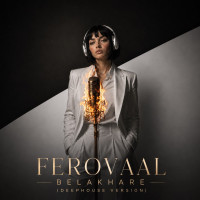 Ferovaal - Belakhare (Deep House Version)