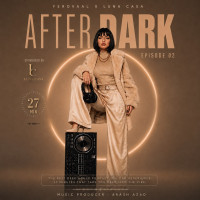 Ferovaal & Luna Casa - After Dark