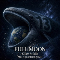 Killer & Fada - Full Moon