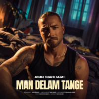 Amir Maghare - Man Delam Tange
