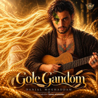 Danial Moghaddam - Gole Gandom