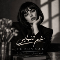 Ferovaal - Ghame Tanhaei