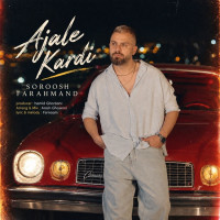 Soroosh Farahmand - Ajale Kardi
