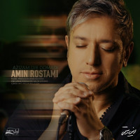 Amin Rostami - Azizam Dir Oomadi