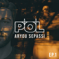Aryou Sepassi - Pol 1