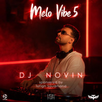 Dj Novin - Melo Vibe 5