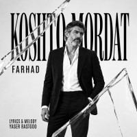 Farhad - Koshto Mordat