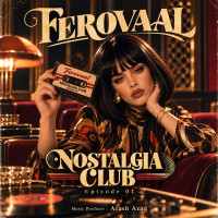 Ferovaal - Nostalgia Club 1