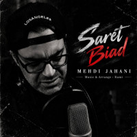 Mehdi Jahani - Saret Biad
