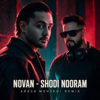 Novan - Shodi Nooram (Arash Mohseni Remix)