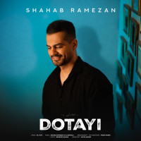 Shahab Ramezan - Dotayi