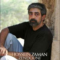 Hossein Zaman - Zendooni