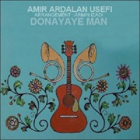 Amir Ardalan - Donyaye Man