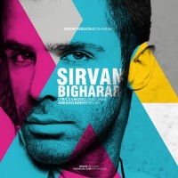 Sirvan Khosravi - Bigharar ( Club Remix )