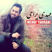 Mehdi Yarrahi - Men Allamak