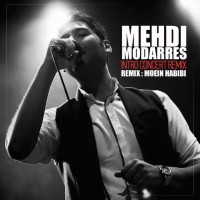 Mehdi Modarres - Intro Concert ( Moein Habibi Remix )