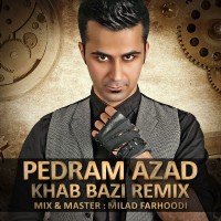 The Ways & Yas - Khab Bazi ( Remix )