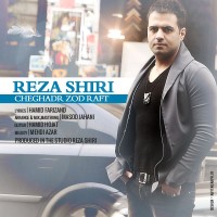 Reza Shiri - Cheghadr Zod Raft