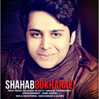 Shahab Bokharaei - Man Be To Minazam