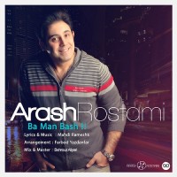 Arash Rostami - Ba Man Bash