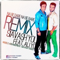 Siavash Yousefi Ft Ali Yousefi - Na Be Dareh ( Remix )