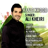 Ali Kheiri - Haale Khoob