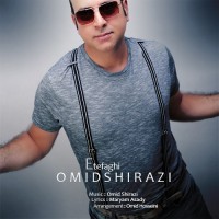 Omid Shirazi - Etefaghi