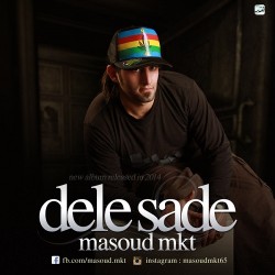 Masoud Mkt - Dele Sade