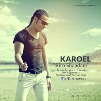 Karoel - Bi To Shadam