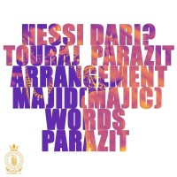 Touraj Parazit - Hessi Dari ( Video Version )