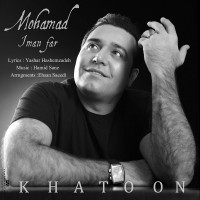 Mohamad Imanfar - Khatoon