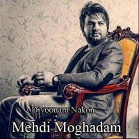 Mehdi Moghaddam - Divoonam Nakon