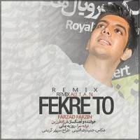 Farzad Farzin - Fekre To ( Remix )