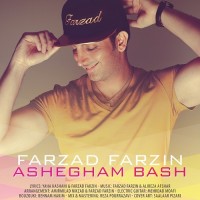 Farzad Farzin - Ashegham Bash