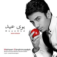 Mohsen Ebrahimzadeh - Booye Eyd ( New Version )