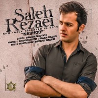 Saleh Rezaei - Nashod