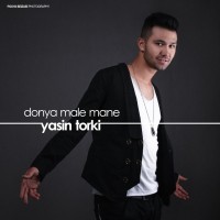 Yasin Torki - Donya Male Mane