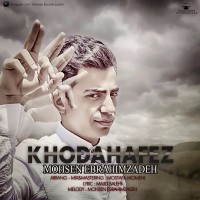 Mohsen Ebrahimzadeh - Khodahafez