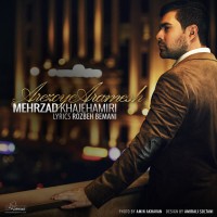 Mehrzad Khajehamiri - Arezooye Aramesh