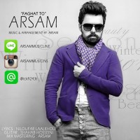 Arsam - Faghat To