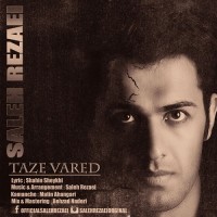 Saleh Rezaei - Taze Vared