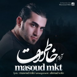 Masoud Mkt - Khaterat